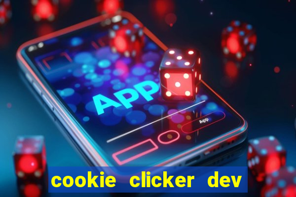 cookie clicker dev tools code